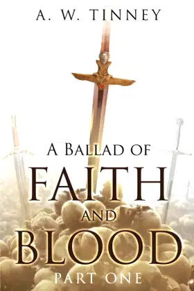 A Ballad of Faith and Blood: Part One (The Immortal Bard) poster