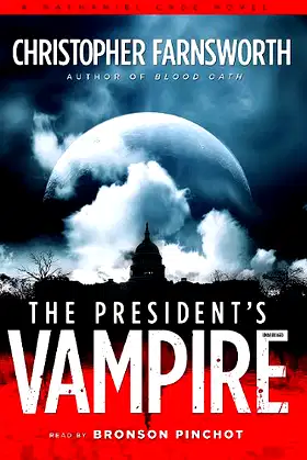 The President's Vampire: Library Edition poster