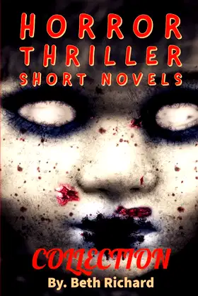 HORROR THRILLER SHORT NOVELS COLLECTION (scary) poster