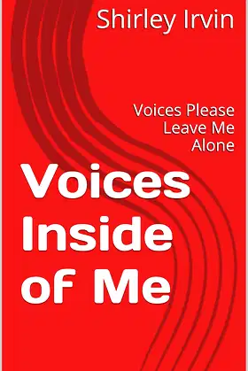 Voices Inside of Me: Voices Please Leave Me Alone poster