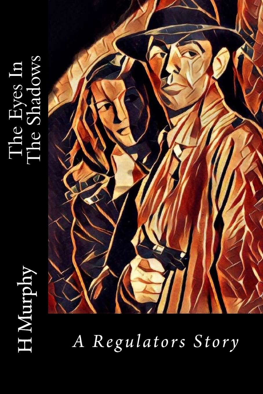 The Eyes In The Shadows: A Regulators Story poster
