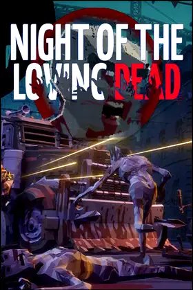 Night Of the Loving Dead poster