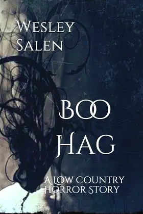 Boo Hag: A Low Country Horror Story poster