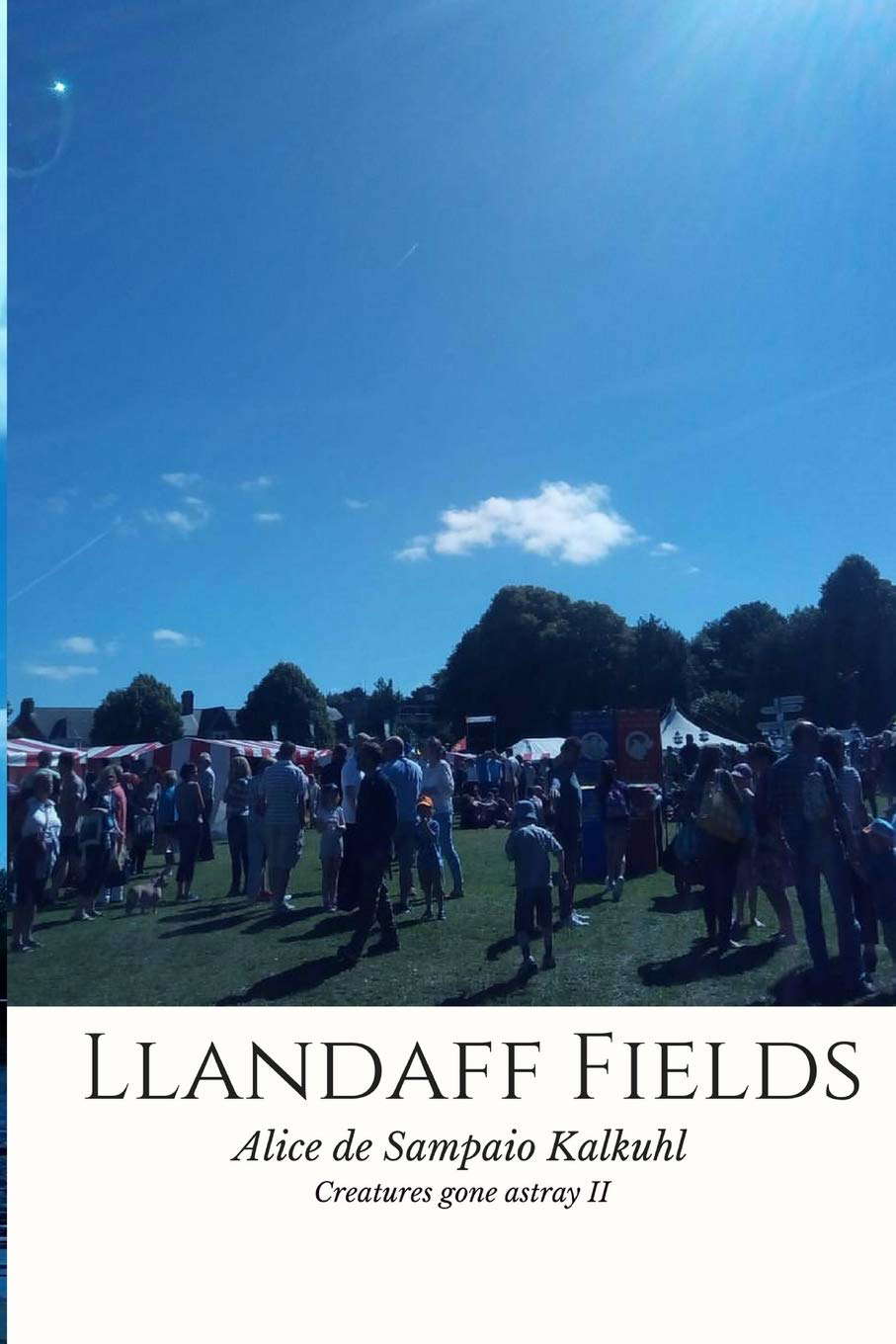 Llandaff Fields (Creatures Gone Astray) poster
