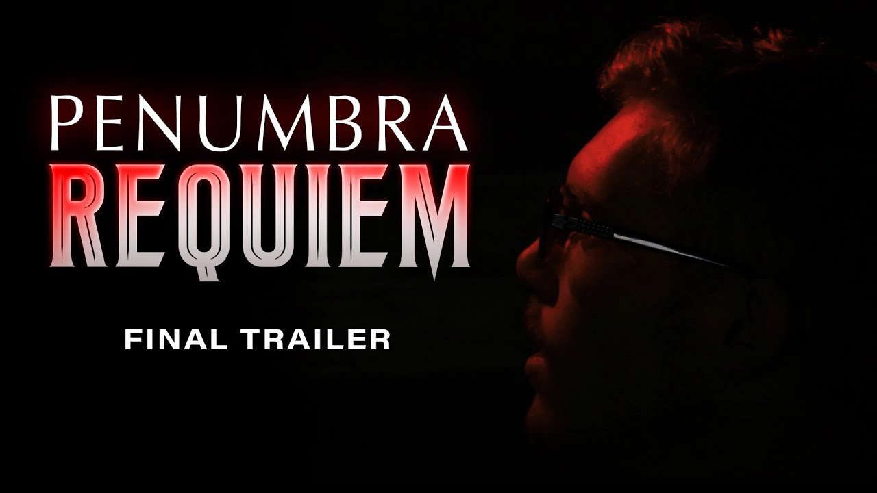 Poster for Penumbra: Requiem
