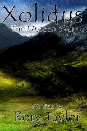 Xolidus (Xolidus: The Unseen War Book 4) poster