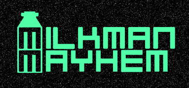 Milkman Mayhem capsule