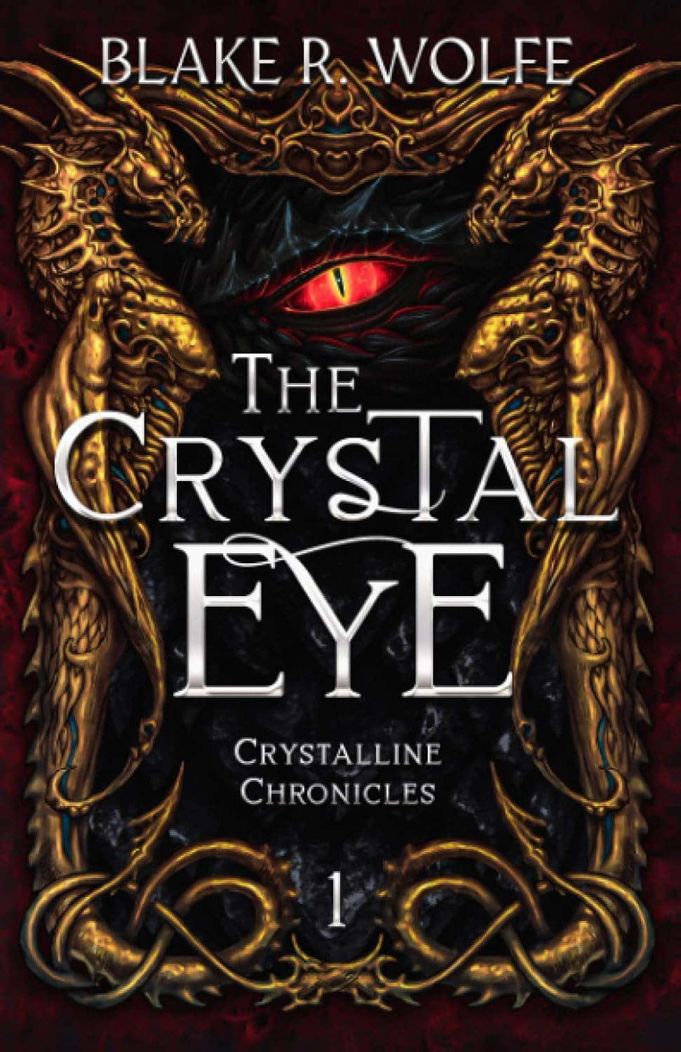 The Crystal Eye (The Crystalline Chronicles Saga) poster