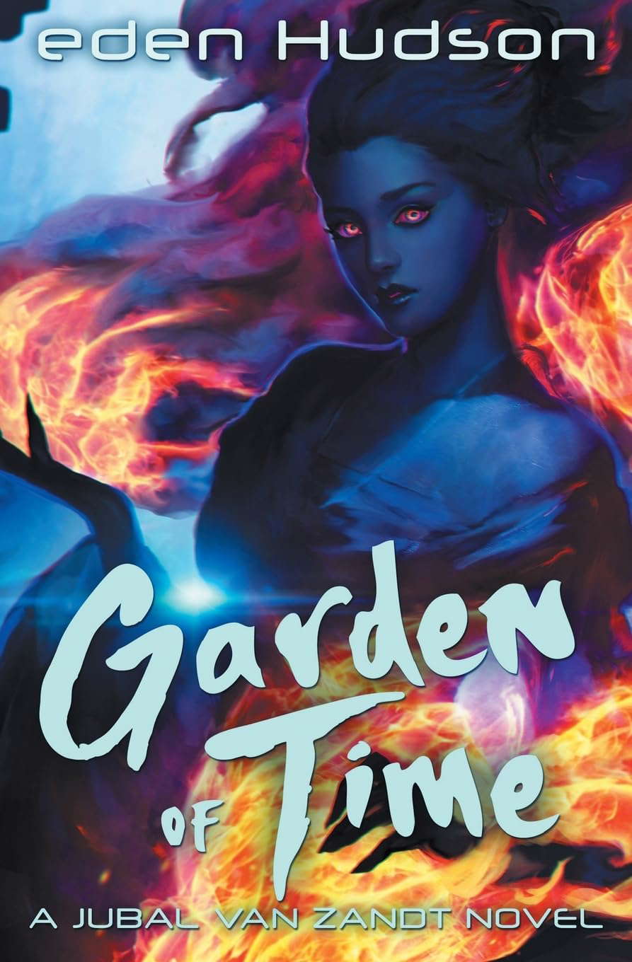Garden of Time (The Jubal Van Zandt Saga) poster