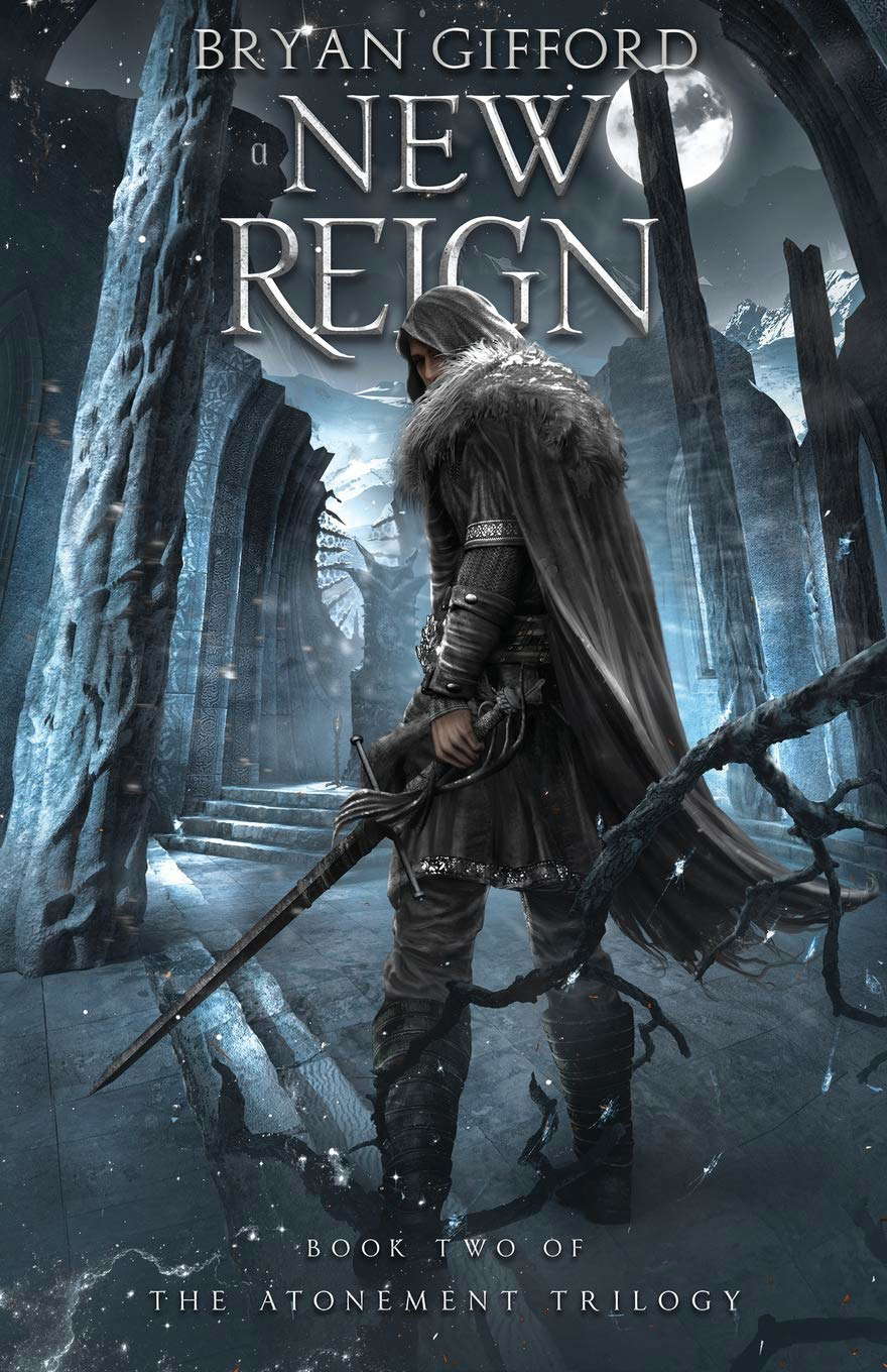 A New Reign (The Atonement Trilogy) poster