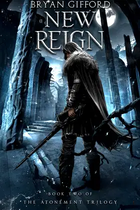 A New Reign (The Atonement Trilogy) poster