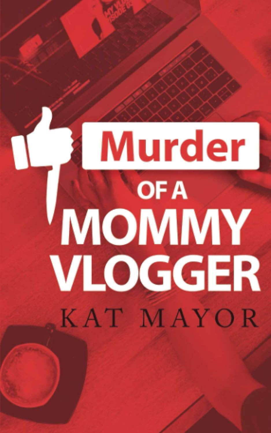 Murder of a Mommy Vlogger poster