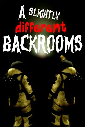 A slightly different Backrooms poster