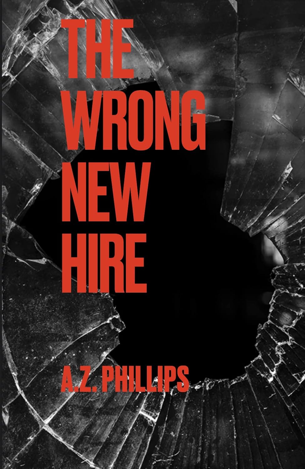 The Wrong New Hire: A Short Scary Story poster