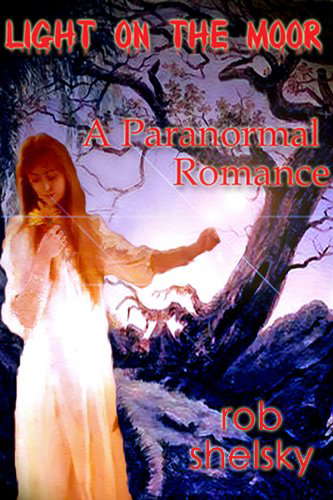 Light On The Moor, A Paranormal Romance (On The Moors Book 1) poster