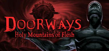 Doorways: Holy Mountains of Flesh capsule
