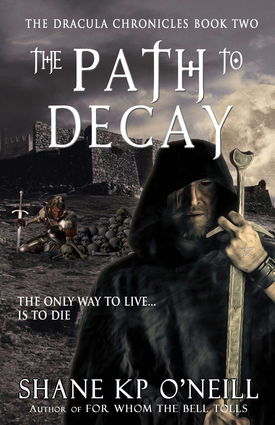 The Dracula Chronicles: The Path To Decay poster