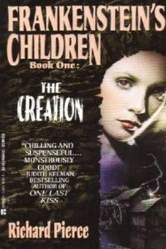 The Creation (Frankenstein's Children, Book 1) poster