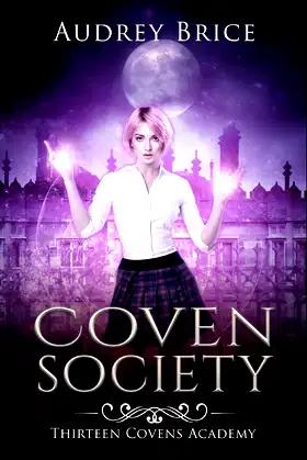Thirteen Covens Academy: Coven Society poster