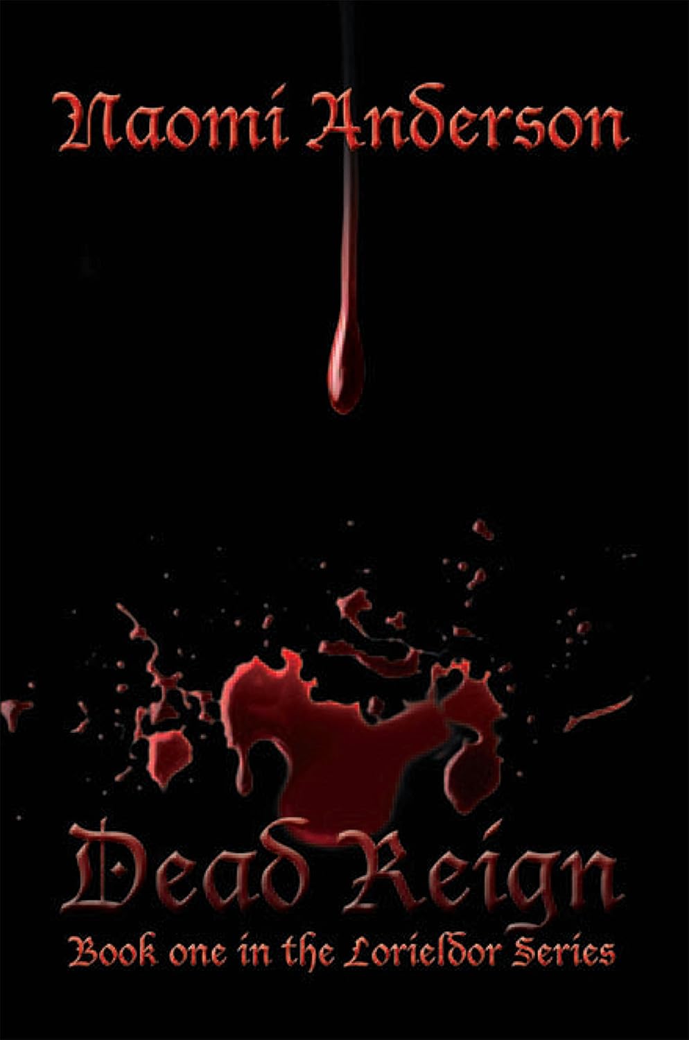 Dead Reign: Book One in the Lorieldor Series poster