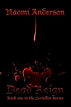 Dead Reign: Book One in the Lorieldor Series poster