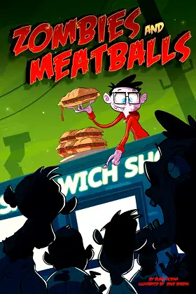 Zombies and Meatballs (Monster Heroes) poster