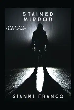 Stained Mirror (FRANK STARK, THE LIFE OF A SERIAL KILLER) poster
