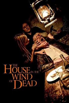 The House in the Wind of the Dead poster