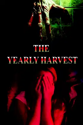 The Yearly Harvest poster