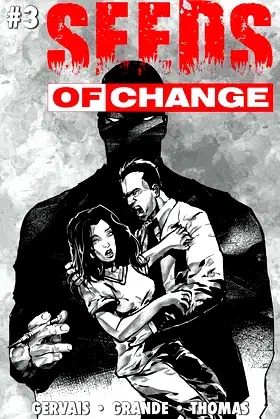 Seeds of Change: Issue 3 poster