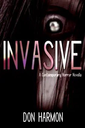 Invasive: A Contemporary Horror Novella poster