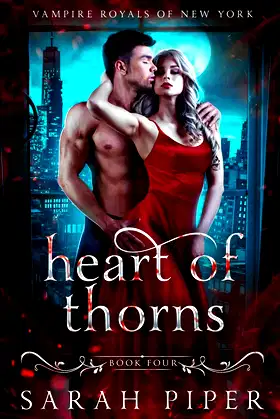 Heart of Thorns: A Dark Vampire Romance (Vampire Royals of New York) poster
