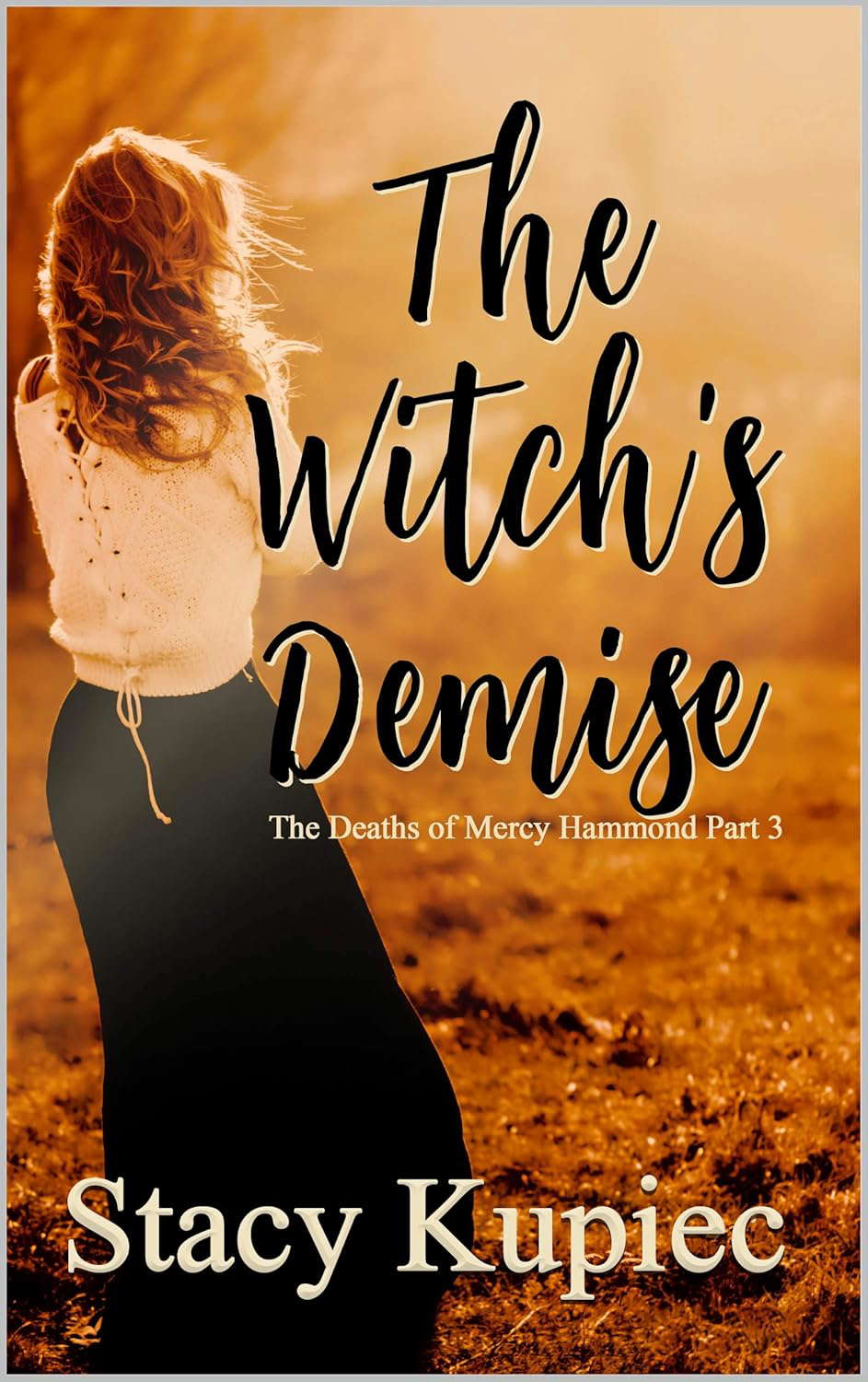 The Witch's Demise (The Deaths of Mercy Hammond Book 3) poster