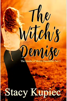 The Witch's Demise (The Deaths of Mercy Hammond Book 3) poster