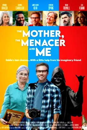 The Mother, the Menacer, and Me poster