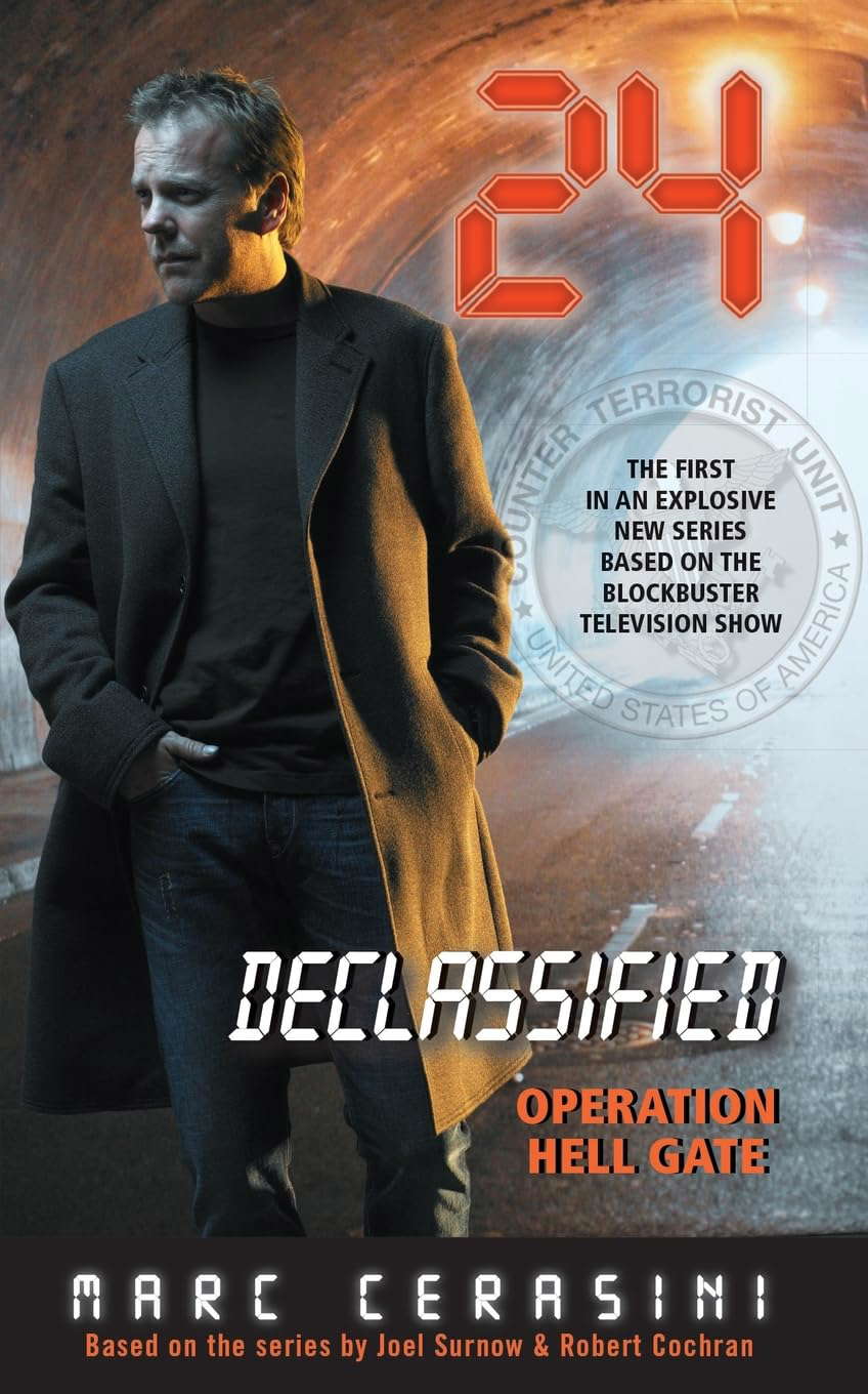 Operation Hell Gate. Marc Cerasini (24 Declassified) poster