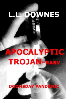 Apocalyptic;Trojan-rabv: Doomsday Pandemic poster