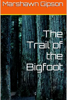 The Trail of the Bigfoot poster