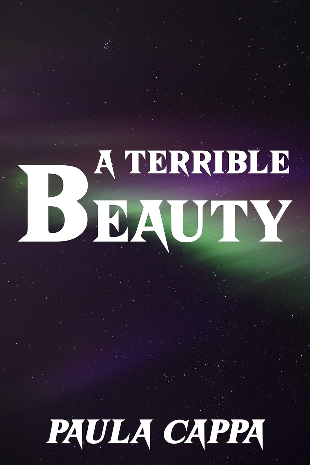 A Terrible Beauty: (Short Horror Story) (Kindle Single) poster