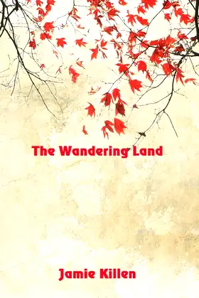 The Wandering Land poster