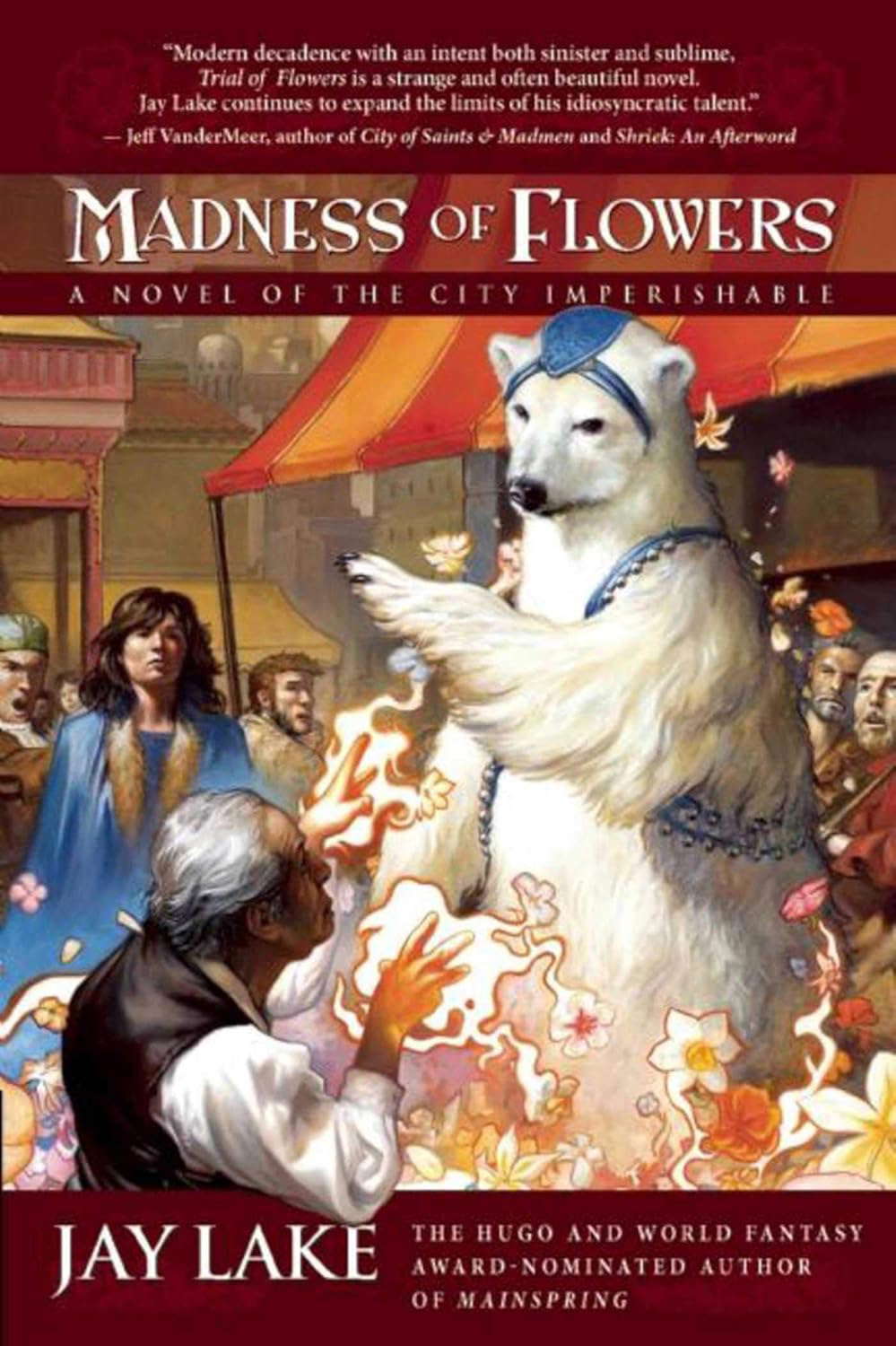 Madness of Flowers: A Novel of the City Imperishable poster