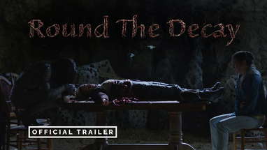 Round The Decay - Official Trailer poster