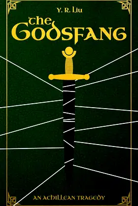 The Godsfang: An Achillean Tragedy poster