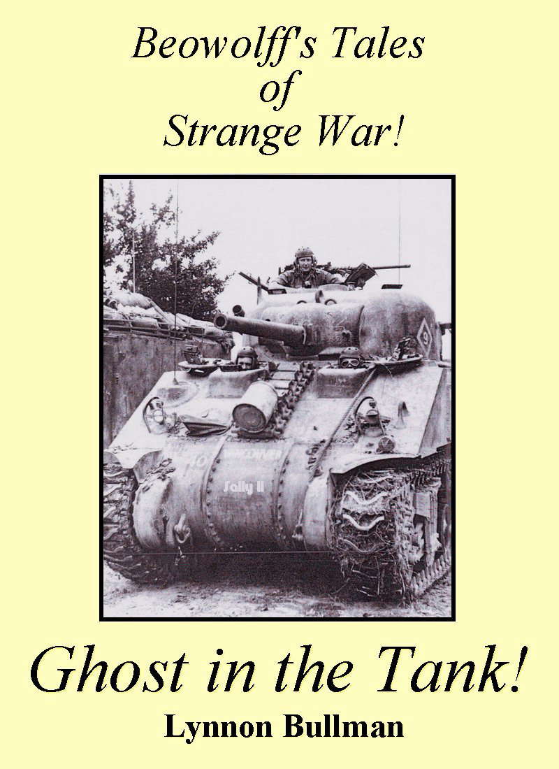 Ghost In The Tank (Beowolff's Handpicked Tales of Strange War) poster