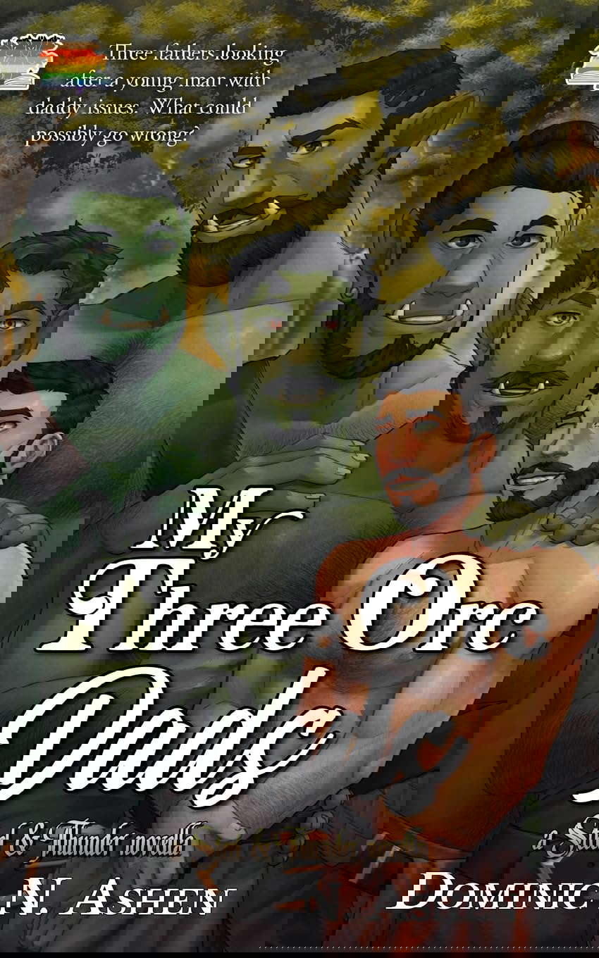 My Three Orc Dads: A Steel & Thunder Novella poster