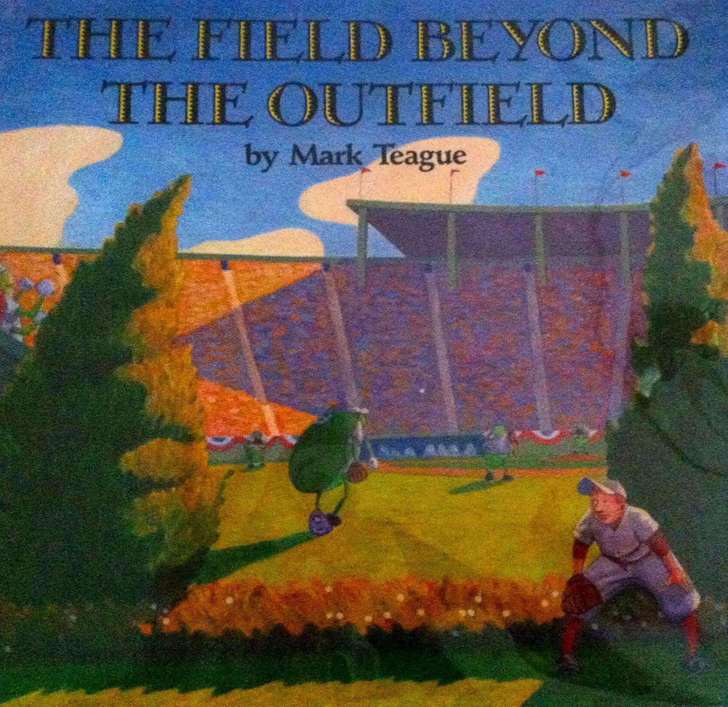 The Field Beyond the Outfield poster