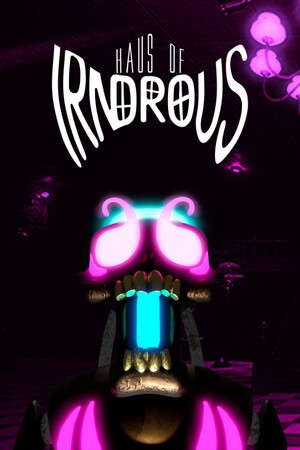 Haus Of Irndrous poster