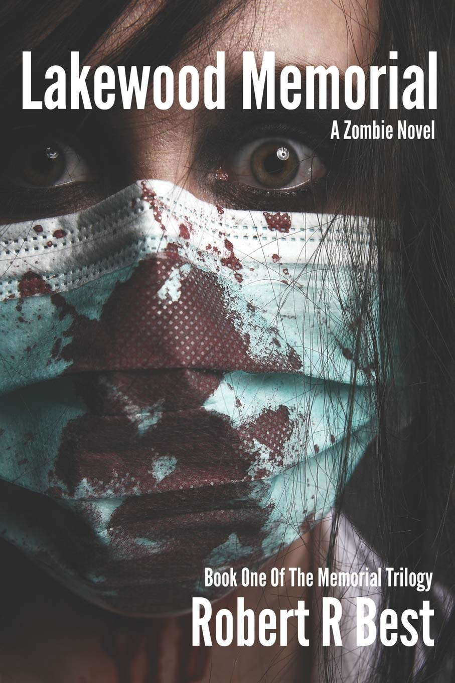 Lakewood Memorial: Book One of the Memorial Trilogy poster