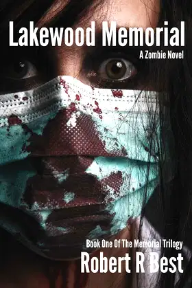 Lakewood Memorial: Book One of the Memorial Trilogy poster