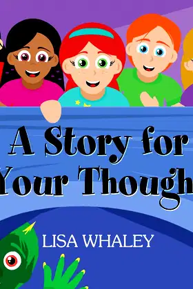 A Story for Your Thought poster